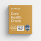 Core Health Check